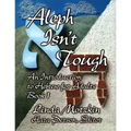 Aleph Isn't Tough: An Introduction to Hebrew for Adults, Book 1