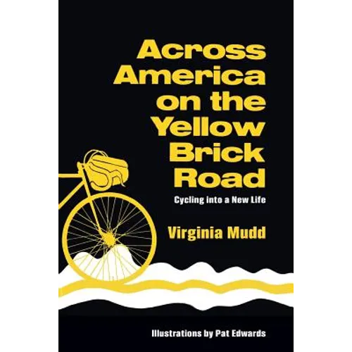 Across America on the Yellow Brick Road