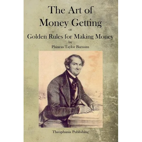 The Art of Money Getting