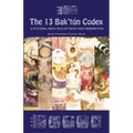 The 13 Bak'tún Codex: A fictional Maya tale of death and redemption