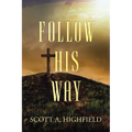 Follow His Way