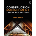 Construction Management: Theory and Practice
