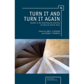 Turn It and Turn It Again: Studies in the Teaching and Learning of Classical Jewish Texts