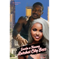 Luvin a Young Ratchet City Boss