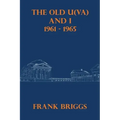 The Old U(VA) and I: 1961 - 1965
