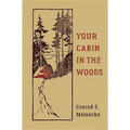 Your Cabin in the Woods