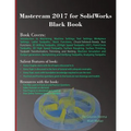 Mastercam 2017 for SolidWorks Black Book