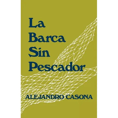 La Barca Sin Pescador
