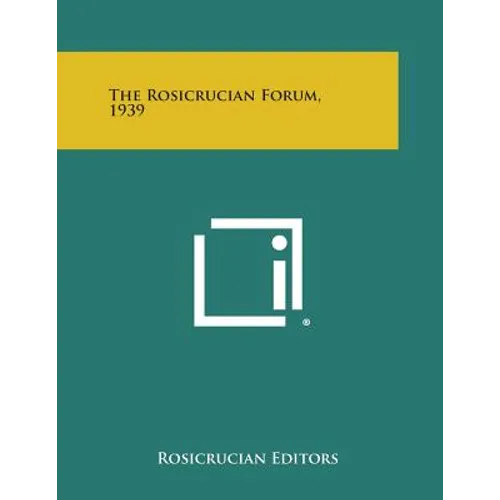 The Rosicrucian Forum, 1939