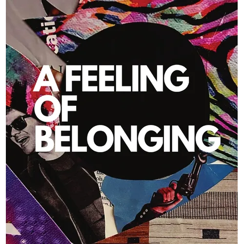 A Feeling of Belonging