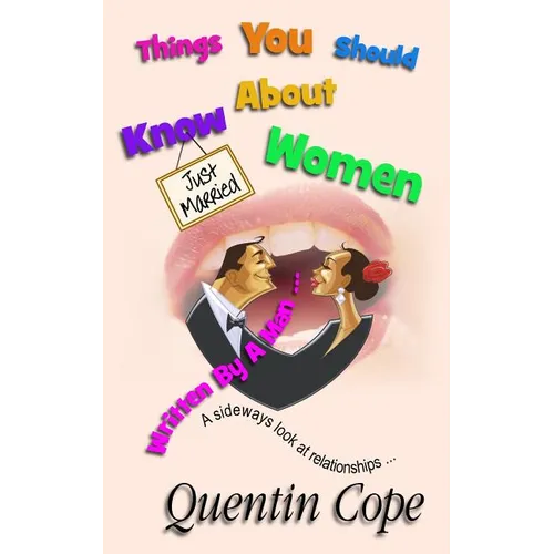 Things You Should Know About Women (Written By A Man)