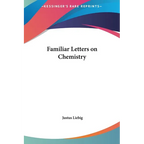 Familiar Letters on Chemistry - Hardcover