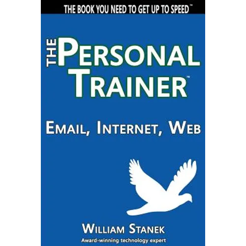 Email, Internet, Web: The Personal Trainer