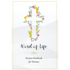 Word of Life: Sermon Notebook for Women - Paperback