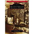 J.M. Davis Arms and Historical Museum (50th Anniversary Edition)