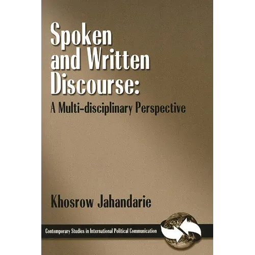 Spoken and Written Discourse: A Multi-Disciplinary Perspective