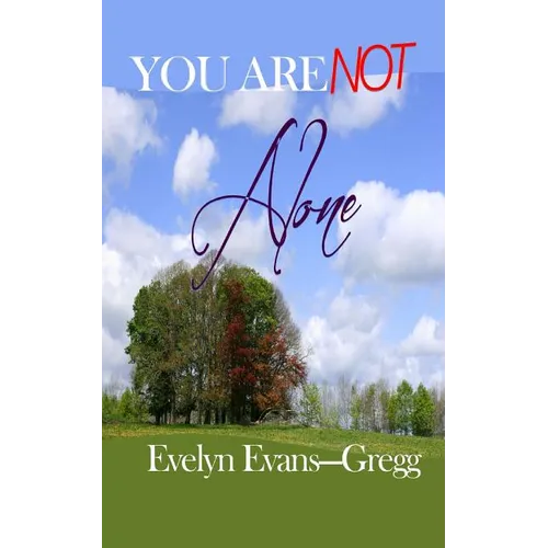 You Are Not Alone