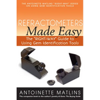 Refractometers Made Easy: The Right-Way Guide to Using Gem Identification Tools - Paperback