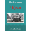 Roza: The Runaway
