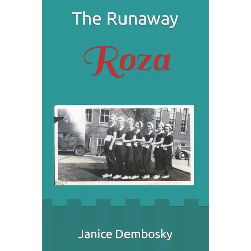 Roza: The Runaway