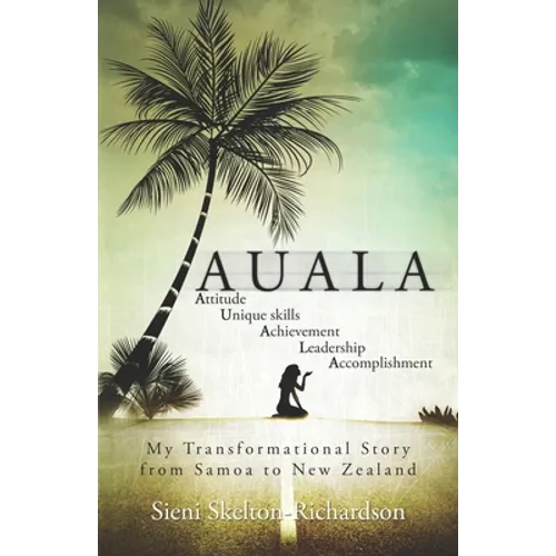 Auala: My transformational story from Samoa to New Zealand