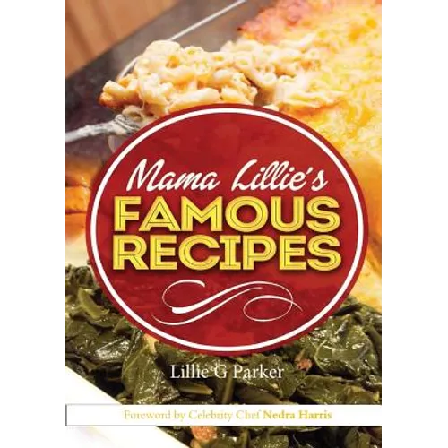 Mama Lillie's Famous Recipes