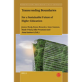 Transcending Boundaries: For a Sustainable Future of Higher Education