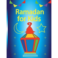 Ramadan For Kids