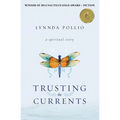 Trusting the Currents
