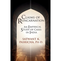 Claims of Reincarnation: An Empirical Study of Cases in India