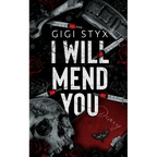 I Will Mend You