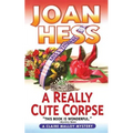 A Really Cute Corpse: A Claire Malloy Mystery