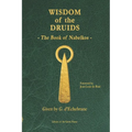 Wisdom of the Druids: The Book of Nabelkos