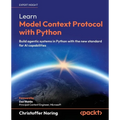 Learn Model Context Protocol with Python: Build agentic systems in Python with the new standard for AI capabilities