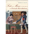 Stuff and Money in the Time of the French Revolution