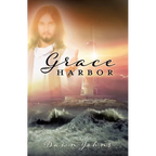 Grace Harbor - Paperback