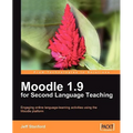 Moodle 1.9 for Second Language Teaching