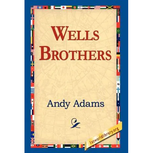 Wells Brothers