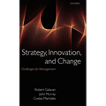 Strategy, Innovation, and Change: Challenges for Management