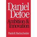 Daniel Defoe: Ambition and Innovation