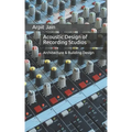 Acoustic Design of Recording Studios: Architecture & Building Design