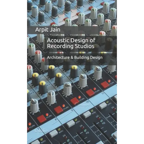 Acoustic Design of Recording Studios: Architecture & Building Design