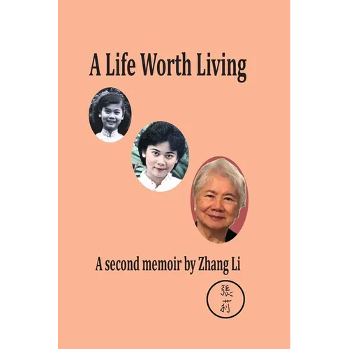 A Life Worth Living