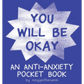 You Will Be Okay
