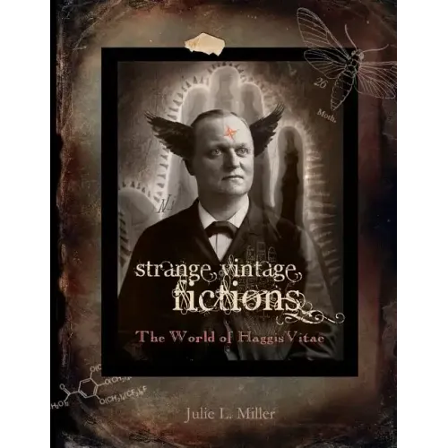 Strange Vintage Fictions: The World of HaggisVitae