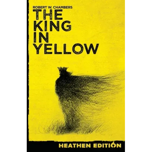 The King in Yellow (Heathen Edition)