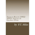 Francis Bacon (1902-1992): Images of George Dyer
