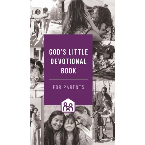 God's Little Devotional Book for Parents