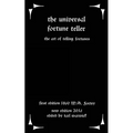 The Universal Fortune Teller: The Art of Telling Fortunes