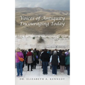 Voices of Antiquity Encouraging Today